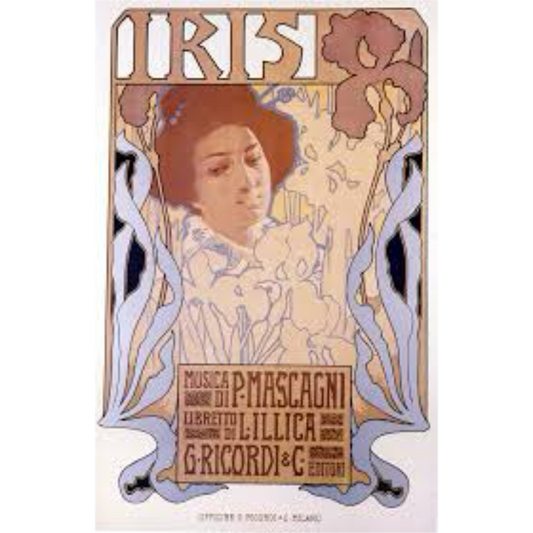 Iris – Pietro Mascagni | G. Ricordi & C. Italian Opera Poster