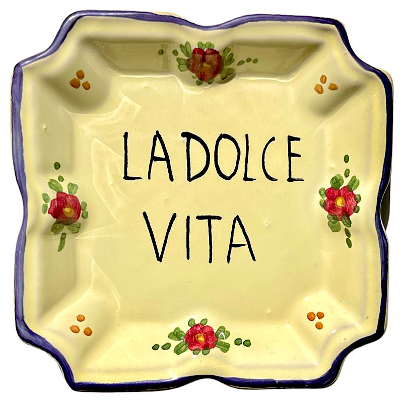 Italian Proverb Tray 16: La Dolce Vita, ceramics, pottery, italian design, majolica, handmade, handcrafted, handpainted, home decor, kitchen art, home goods, deruta, majolica, Artisan, treasures, traditional art, modern art, gift ideas, style, SF, shop small business, artists, shop online, landmark store, legacy, one of a kind, limited edition, gift guide, gift shop, retail shop, decorations, shopping, italy, home staging, home decorating, home interiors