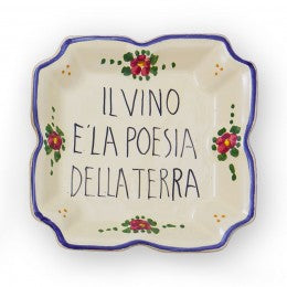 Italian Proverb Tray 15: Wine is the poetry of the earth, ceramics, pottery, italian design, majolica, handmade, handcrafted, handpainted, home decor, kitchen art, home goods, deruta, majolica, Artisan, treasures, traditional art, modern art, gift ideas, style, SF, shop small business, artists, shop online, landmark store, legacy, one of a kind, limited edition, gift guide, gift shop, retail shop, decorations, shopping, italy, home staging, home decorating, home interiors