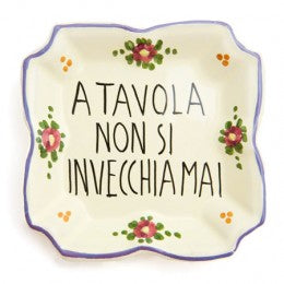Italian Proverb Tray 10: You never age at the dinner table, ceramics, pottery, italian design, majolica, handmade, handcrafted, handpainted, home decor, kitchen art, home goods, deruta, majolica, Artisan, treasures, traditional art, modern art, gift ideas, style, SF, shop small business, artists, shop online, landmark store, legacy, one of a kind, limited edition, gift guide, gift shop, retail shop, decorations, shopping, italy, home staging, home decorating, home interiors