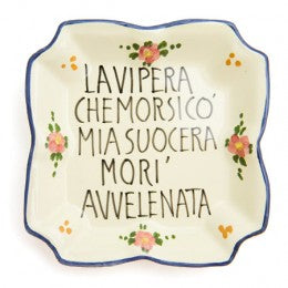 Italian Proverb, Tray 09: The viper that bit my mother-in-law died poisoned, ceramics, pottery, italian design, majolica, handmade, handcrafted, handpainted, home decor, kitchen art, home goods, deruta, majolica, Artisan, treasures, traditional art, modern art, gift ideas, style, SF, shop small business, artists, shop online, landmark store, legacy, one of a kind, limited edition, gift guide, gift shop, retail shop, decorations, shopping, italy, home staging, home decorating, home interiors